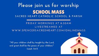 All Saints Day School Mass on 11124 at Sacred Heart Catholic Church Spencer IA [upl. by Dorolice]