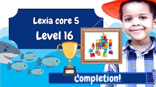 WATCH Lexia core 5  Level 16  FINAL COMPLETION  With Mehfuz Reshid  Writing words [upl. by Laehcimaj440]