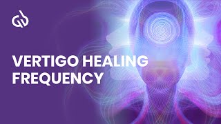 Vertigo Music Binaural Beats for Dizziness Relief  Vertigo Healing Frequency [upl. by Marjana]