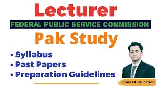 FPSC Lecturer Pak Study Syllabus amp preparation guidelines past Papers  Instructor Pak study [upl. by Eindys]