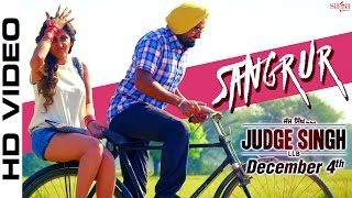 Punjabi Song  Sangrur  Ravinder Grewal  Latest Punjabi Songs 2015  Chandigarh Waliye  Sagahits [upl. by Nyrhtakyram]