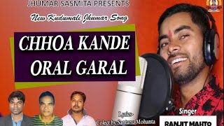 CHHOWA KANDE OROL GOROLRANJIT MAHTO NEW KUDMALI JHUMAR SONG [upl. by Schaab7]