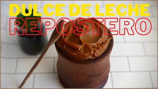 Receta de DULCE DE LECHE REPOSTERO  CASERO paso a paso [upl. by Colvin]