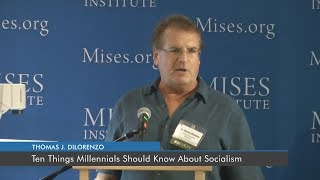 Ten Things Millennials Should Know About Socialism  Thomas J DiLorenzo [upl. by Yhotmit]