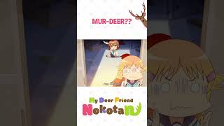 Who done it 😵🦌😵 MyDeerFriendNokotan [upl. by Nidraj]