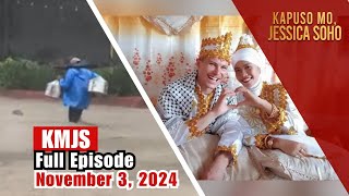 KMJS November 3 2024 Full Episode  Kapuso Mo Jessica Soho [upl. by Aisenet]