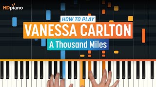 How to Play quotA Thousand Milesquot by Vanessa Carlton Older Lesson  HDpiano Part 1 Piano Tutorial [upl. by Neivad]