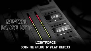 Lightforce  Join Me Plug n Play Remix HQ [upl. by Jehiel]