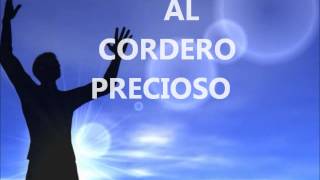 Al Cordero Precioso Letra Ministerio AP 5 5 [upl. by Natanoy137]