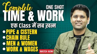 One Shot Time and Work  Chain Rule  Work and Wages  SSC CGL Maths By Abhinay Sharma [upl. by Nhojleahcim431]