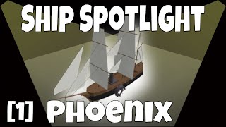 PHOENIX  Ship Spotlight  1  Tradelands Ship Review Guide and Tutorial  Roblox  Best Ships [upl. by Mosora]