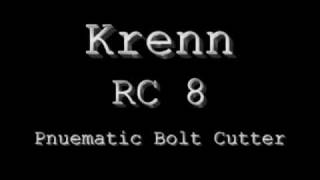 Krenn RC8 Pnuematic Bolt Cutter [upl. by Robertson849]