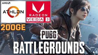 PUBG Battlegrounds  Athlon 200GE  VEGA 3  16GB RAM [upl. by Emmey878]