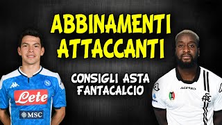 ABBINAMENTI ATTACCANTI ASTA FANTACALCIO 202223 [upl. by Aikcir]