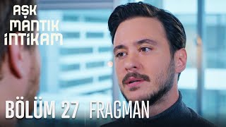 Aşk Mantık İntikam 27 Bölüm Fragmanı [upl. by Gent462]