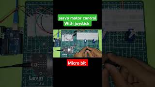 micro bit Servo Motor control with joystickmicrobitsshortsvideoscienceengineeringrobotics [upl. by Anyar]