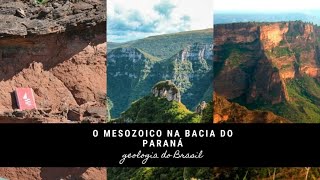 O Mesozoico na Bacia do Paraná  Geologia do Brasil [upl. by Atoel]