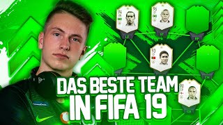 Fifa 19 Das BESTE Team und die BESTE Formation [upl. by Agnola]