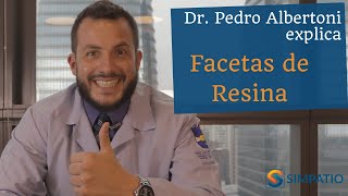 FACETAS DE RESINA VANTAGENS E DESVANTAGENS com Dr Pedro Albertoni [upl. by Anahcar]