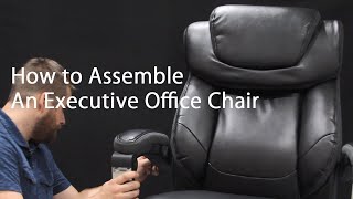 How to Assemble a Big amp Tall Executive Office Chair [upl. by Landmeier779]