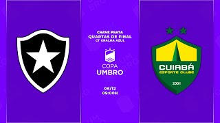 BOTAFOGO X CUIABÁ  Quartas de Final  Copa Umbro 2024  CHAVE PRATA [upl. by Buddie]