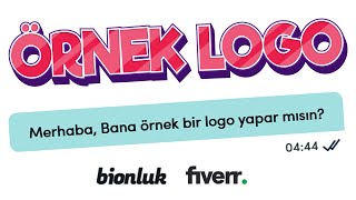 40 GRAFİKERDEN ÜCRETSİZ ÖRNEK LOGO YAPMASINI İSTEDİM quotYanıtlar Şaşırtıcıquot Fiverr Bionluk [upl. by Tini250]