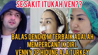 VIRAL LEPAS DARI AKASHVENNY ALBERTI PERCANTIK DIRI OP HIDUNG ALA2 TURKEYAKUI CANTIK GA ADA ABISNYA [upl. by Mikihisa998]