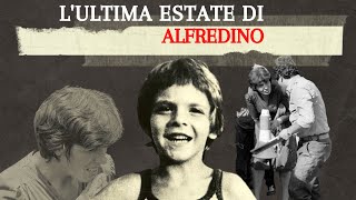 LULTIMA ESTATE DI ALFREDIN0 [upl. by Areehs]