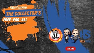 ToyLeet Takeover Episode 20 The Collector’s FreeForAll [upl. by Sublett]