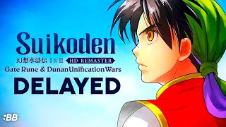 Suikoden I amp II HD Remasters DELAYED  Backlog Battle [upl. by Repip]