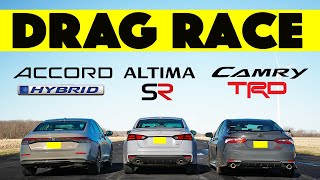 2024 Toyota Camry TRD vs Nissan Altima SR vs Honda AccordGAP City Drag and Roll Race [upl. by Schecter]