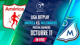 EN VIVO AMÉRICA VS MILLONARIOS  Con Quique Barona Jeferson Piña y Oscar Rivas [upl. by Aneek645]