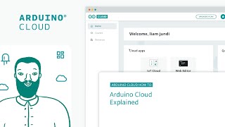 Arduino Cloud Explained [upl. by Hemingway]