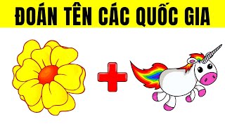 THỬ THÁCH  Đoán Tên Các QUỐC GIA  Câu Đố Vui [upl. by Nidnarb]