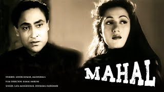 Mahal 1949 Superhit Classic Movie  महल  Ashok Kumar Madhubala [upl. by Ingeborg500]