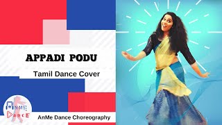 APPADI PODU  GHILLI  TAMIL DANCE COVER  AnMe Dance [upl. by Eibmab]