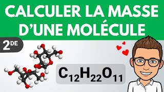 Comment CALCULER la masse dune molécule   Seconde  PhysiqueChimie [upl. by Apicella]