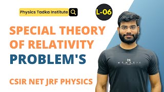 special theory of relativity lect06 problems csir net physics iit jam physics [upl. by Griffie]