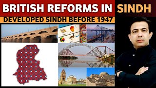 British Reforms In Sindh  Developed Sindh Before Pakistan  Muhammad Akram Khoso [upl. by Gerta]