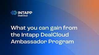 What you can gain from the Intapp DealCloud Ambassador Program [upl. by Dow]