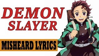 Misheard Lyrics Demon Slayer OP1 [upl. by Hillell]