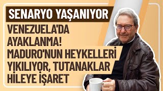 SENARYO YAŞANIYOR VENEZUELADA AYAKLANMAMADURONUN HEYKELLERİ YIKILIYOR TUTANAKLAR HİLEYE İŞARET [upl. by Colfin]