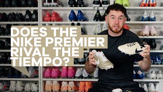 Nike Tiempo vs Nike Premier  Which is best [upl. by Alemahs]