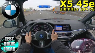 2021 BMW X5 xDrive45e iPerformance 394 PS TOP SPEED AUTOBAHN DRIVE POV [upl. by Remmus]