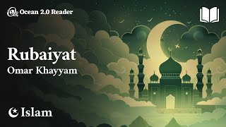 Rubaiyat of Omar Khayyam  Omar Khayyam  Islam [upl. by Eelarac]