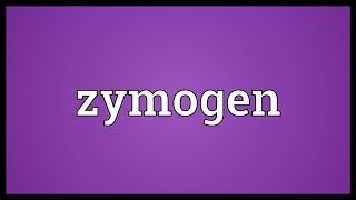 Zymogen Meaning [upl. by Sordnaxela534]