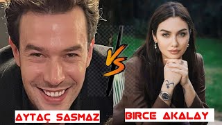 Aytaç Sasmaz vs Birce Akalay Lifestyle Comparison 2024 Age height weight religion biography etc [upl. by Aidualc]