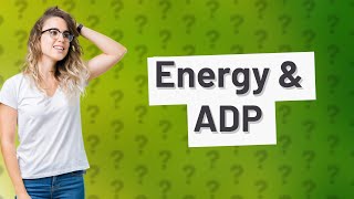 What is ADP in biology [upl. by Naamann]