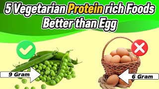 5 Vegetarian Protein rich Foods Better than Egg protein food vegetarian egg [upl. by Church190]