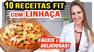 10 Formas de Usar Linhaça na Dieta RECEITAS FIT Fáceis e Rápidas [upl. by Gurney537]